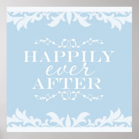 HAPPILY EVER AFTER Elegant Wall Art Print
