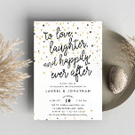 Happily Ever After | Engagement Party Invitation<br><div class="desc">Festive engagement party invitations feature "to love,  laughter and happily ever after",  on a background of rose gold,  gold and black confetti. Personalize with your engagement party details in modern black lettering. Invitations reverse to solid black.</div>