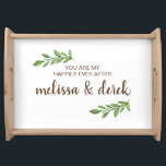 Happily Ever After Foliage Couples Serving Serving Tray<br><div class="desc">This serving tray is perfect for wedding,  anniversary gift or the text can be customized to whatever you wish.</div>