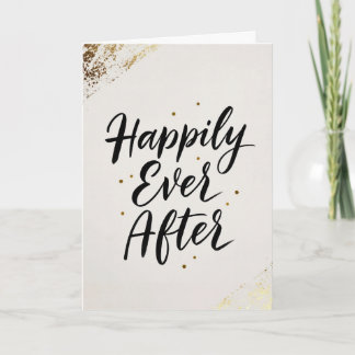 Happily Ever After Gold Calligraphy Wedding Card