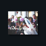 Happily ever after modern overlay wedding photo canvas print<br><div class="desc">Showcase your favourite wedding pictures with this modern print,  with the words Happily ever after in a beautiful text overlay. You can easily change the colour and size of the text to fit your picture.</div>