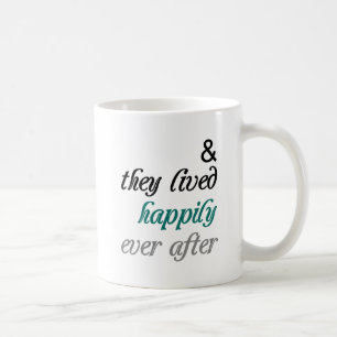 Happily Ever After Mug