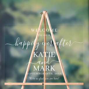 Happily Ever After White Welcome Transparent  Acrylic Sign