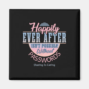 Happily Ever After With Inside Jokes Unusual Valen Magnet