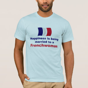 Happily Married Frenchwoman T-Shirt
