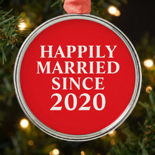 Happily Married Since Custom Couples Christmas Metal Ornament