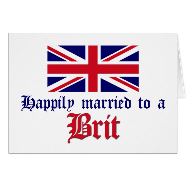 Happily Married To A Brit (Front Horizontal)