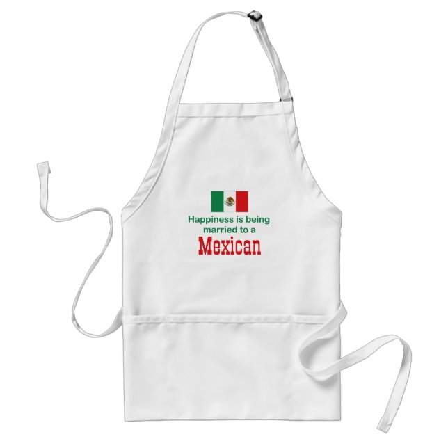 Happily Married To A Mexican Standard Apron (Front)