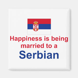 Happily Married To A Serbian Magnet
