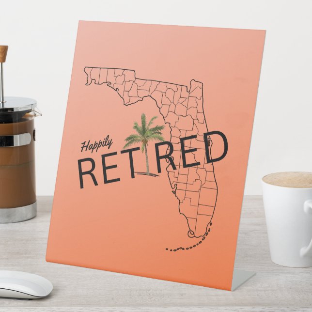 Happily Retired Florida Map and Tropical Palm Tree Pedestal Sign (In SItu)