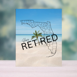 Happily Retired Florida Map Beach and Palm Tree Acrylic Sign
