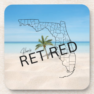 Happily Retired Florida Tropical Beach & Palm Tree Coaster
