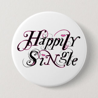 Happily Single 3 Inch Round Button