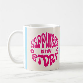 Happines Coffee Mug