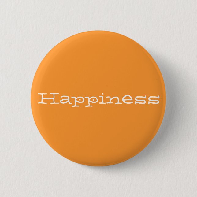 Happiness 2 Inch Round Button (Front)