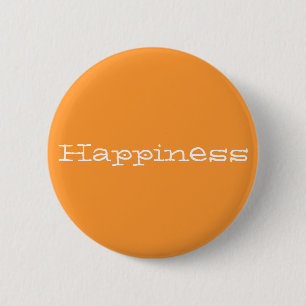 Happiness 2 Inch Round Button