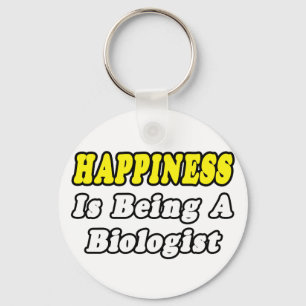 Happiness...Biologist Keychain