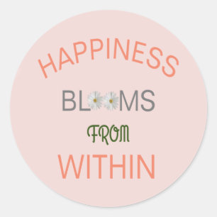 Happiness Blooms From Within Classic Round Sticker