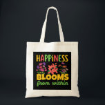 Happiness Blooms From Within Happiness Spring Tote Bag<br><div class="desc">Happiness Blooms From Within Happiness Spring</div>