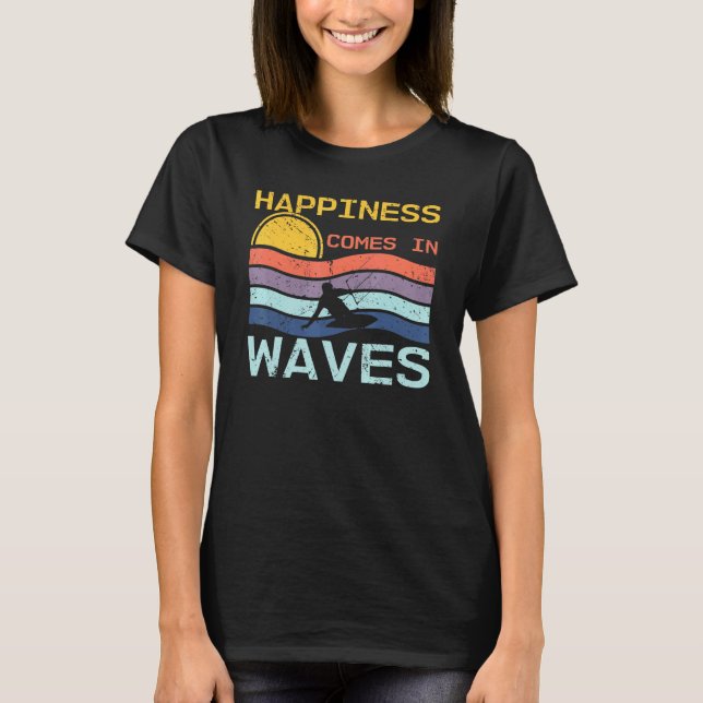 Happiness Comes In Waves Cool Retro Kitesurfers Oc T-Shirt (Front)