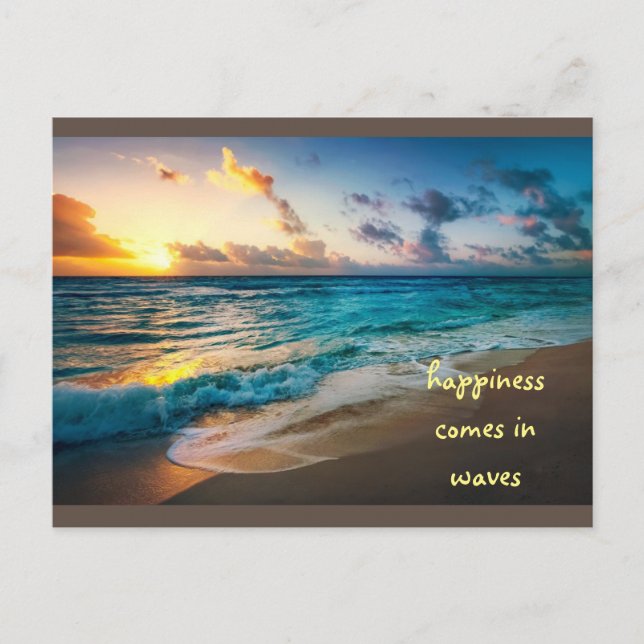 Happiness comes in waves postcard (Front)
