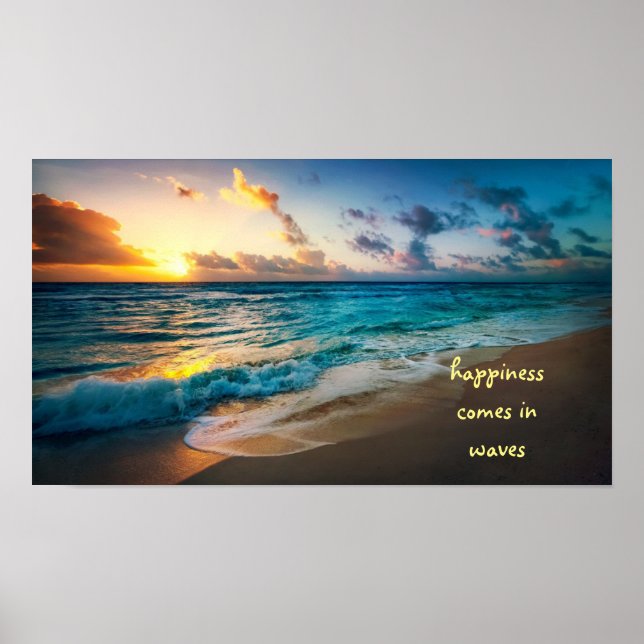 Happiness comes in waves poster (Front)