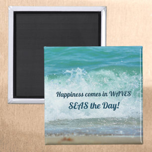 Happiness Comes in Waves Seas the Day Magnet