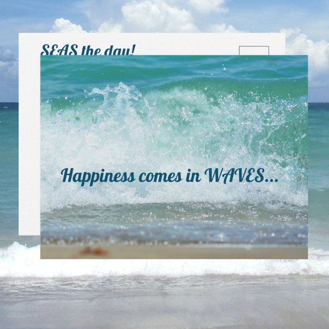 Happiness comes in Waves Seas the Day Ocean Wave Postcard (Creator Uploaded)