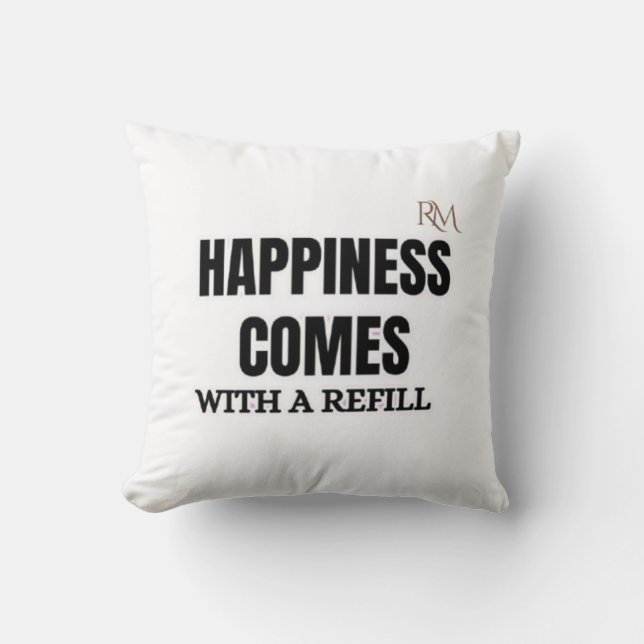 Happiness Comes With a Refill Funny Coffee Design Throw Pillow (Front)