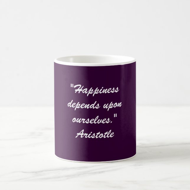"Happiness depends upon ourselves." Coffee Mug (Center)