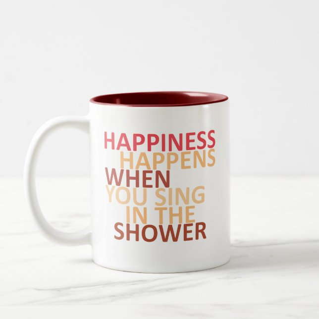 Happiness happens when you sing in the shower Two-Tone coffee mug (Left)