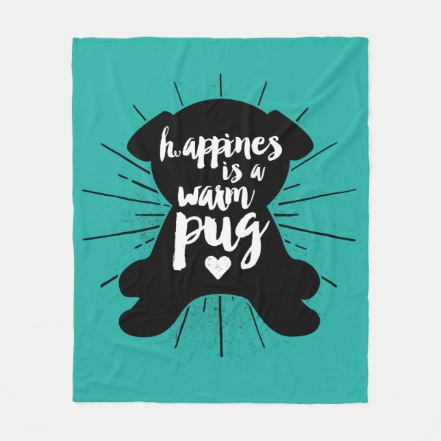 Happiness Is A a Warm Pug Silhouette Fleece Blanket (Front)