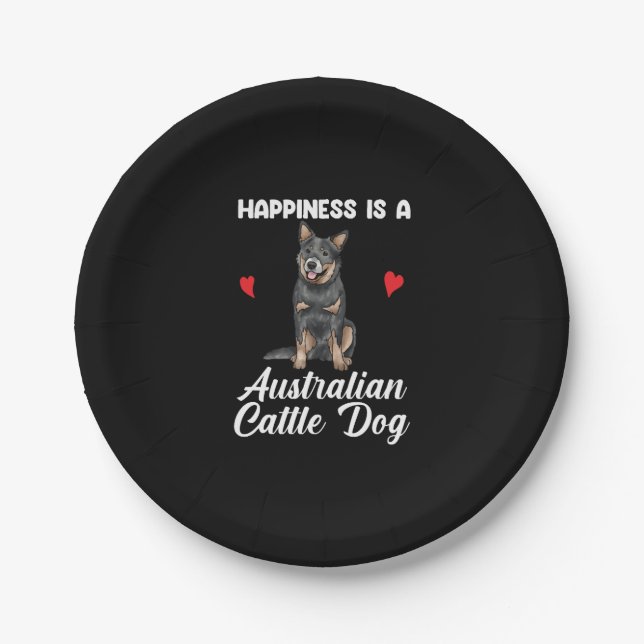 Happiness Is A Australian Cattle Dog Paper Plate (Front)
