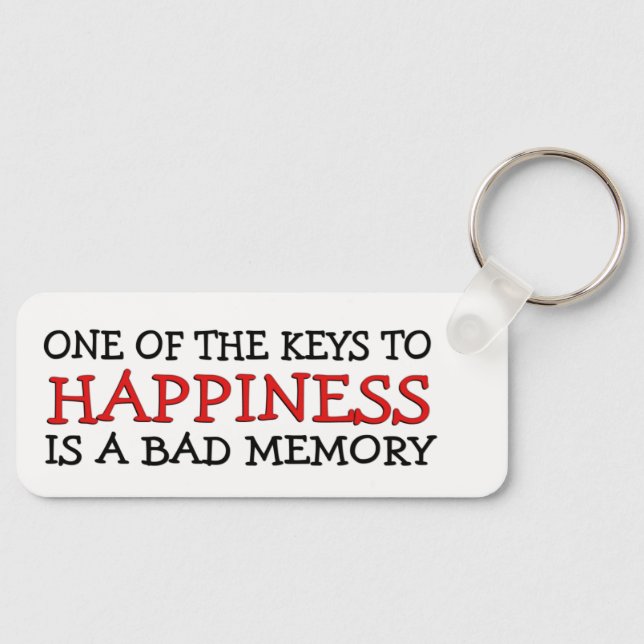 Happiness is a Bad Memory Keychain (Front)
