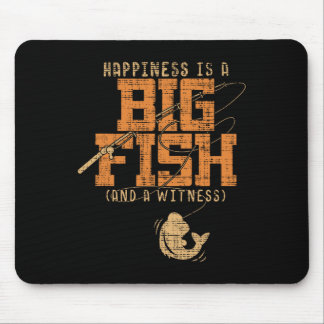 Happiness Is A Big Fish And A Witness - Fishing Te Mouse Pad