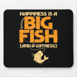 Happiness Is A Big Fish Witness Funny Fishing Men  Mouse Pad