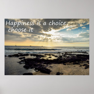 Happiness is a choice poster