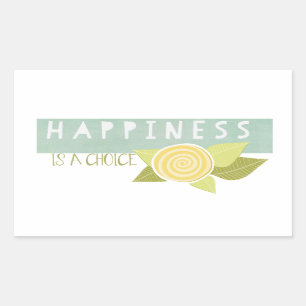 Happiness is a Choice Sticker