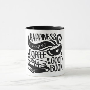 Happiness Is A Cup Of Coffee And A Good Book