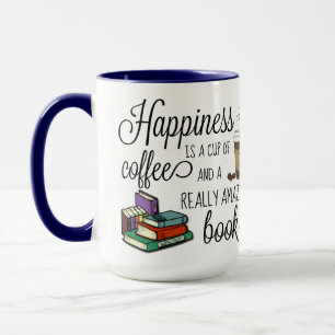 Happiness is a Cup of Coffee and an Amazing Book