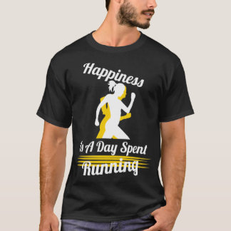Happiness Is A Day Spent Running Funny Couples Run T-Shirt