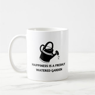 Happiness Is A Freshly Watered Garden | Gardening Coffee Mug