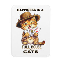 HAPPINESS IS A FULL HOUSE OF CATS Cat Poker