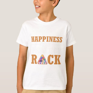 Happiness Is A Perfect Rack Billiard Game Lover Bi T-Shirt