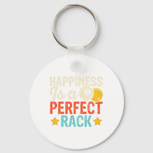 Happiness Is A Perfect Rack - Fun Pool Billiards Keychain