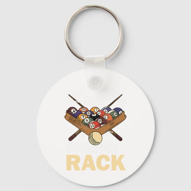 Happiness Is A Perfect Rack Pool Player Pool Cue B Keychain (Front)