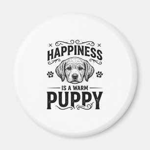 Happiness Is A Warm Puppy Vintage Dog Shirt Design Magnet