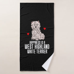 Happiness Is A West Highland White Terrier Bath Towel