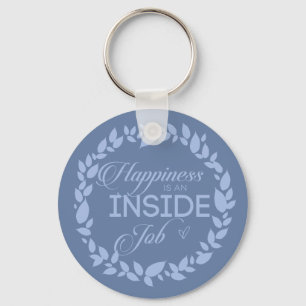 Happiness Is An Inside Job Blue Wreath Keychain