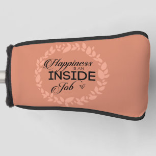 Happiness Is An Inside Job Blush Wreath Golf Head Cover